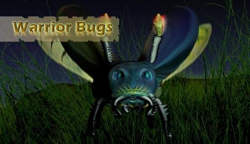 download Warrior bugs apk
